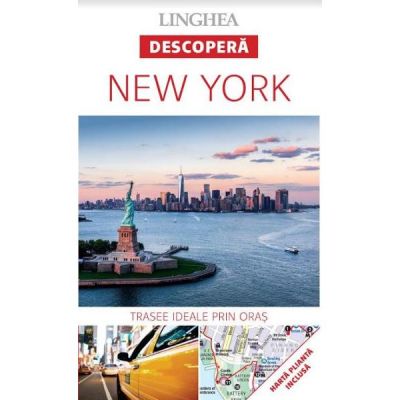 Descopera New York - trasee ideale prin oras