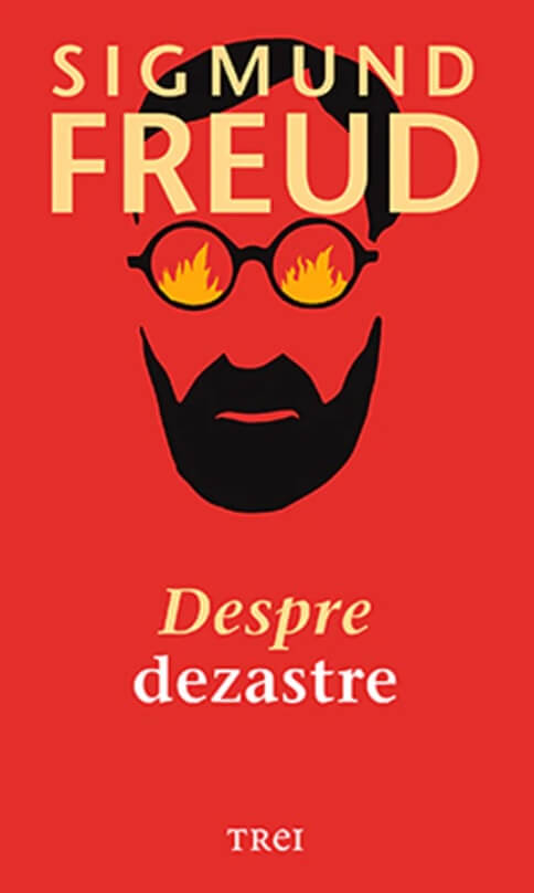 Despre dezastre - Sigmund Freud