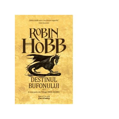 Destinul bufonului (Trilogia Omul Aramiu, partea a III-a) - Robin Hobb