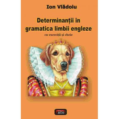 Determinantii in gramatica limbii engleze - Ion Vladoiu