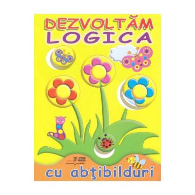 Dezvoltam logica cu abtibilduri: Flori