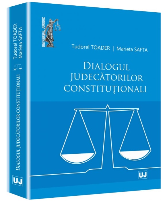Dialogul judecatorilor constitutionali - Tudorel Toader, Marieta Safta