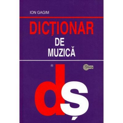 Dictionar de muzica﻿ (Gagim Ion)