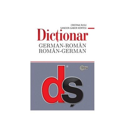 Dictionar german-roman, roman-german ﻿cu minighid de conversatie﻿ - Cristina Rusu, Kortesi Sandor Gabor