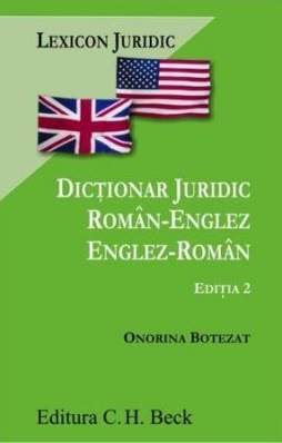Dictionar juridic roman-englez/englez-roman. Editia 2 - Onorina Grecu