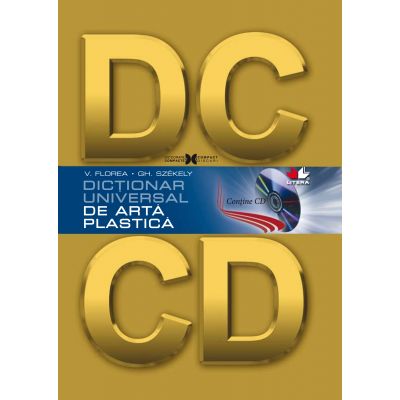 Dictionar universal de arta plastica - Gh. Szekely, V. Florea