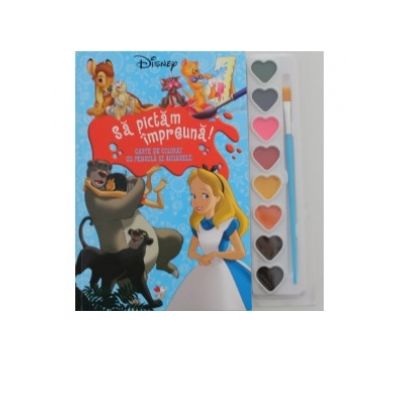 Disney. Sa pictam impreuna! Carte de colorat cu pensule si acuarele (format mic)