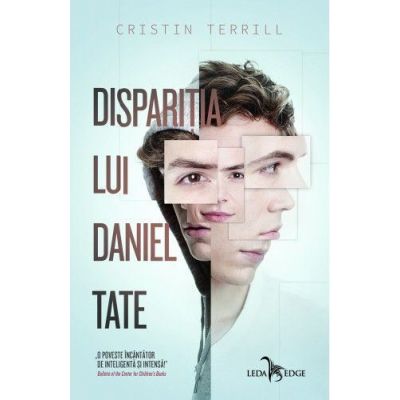 Disparitia lui Daniel Tate - Cristin Terrill