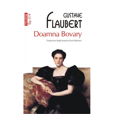 Doamna Bovary - Gustave Flaubert editura Polirom