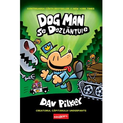 Dog Man se dezlantuie - Dav Pilkey