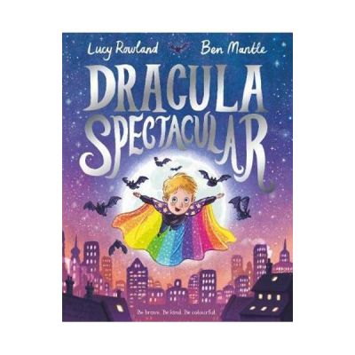 Dracula Spectacular - Lucy Rowland