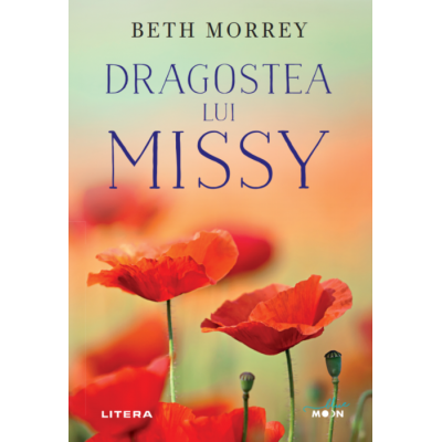 Dragostea lui Missy - Beth Morrey