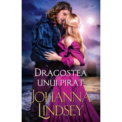 Dragostea unui pirat - Johanna Lindsey