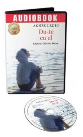 Du-te cu el! (audiobook) - Agnes Ledig