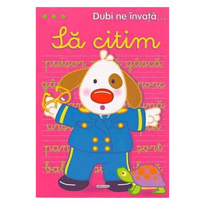 Dubi ne invata... Sa citim