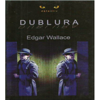 Dublura - Edgar Wallace
