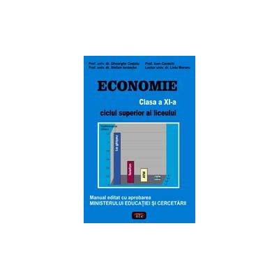 Economie. Manual pentru clasa a XI-a - Gheorghe Cretoiu | 9789736365317