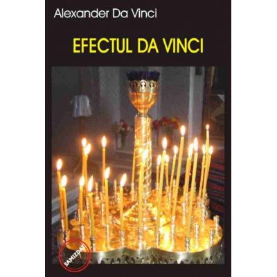 Efectul Da Vinci - Alexander da Vinci