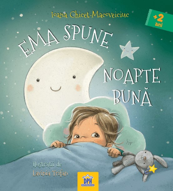 Ema spune noapte buna - Ioana Chicet-Macoveiciuc