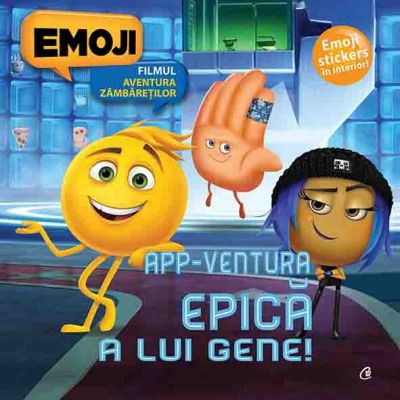 Emoji. App-ventura epica a lui Gene - Adaptare de Maggie Testa