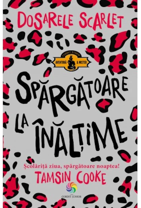 Dosarele Scarlet. Spargatoare la inaltime - Tamsin Cooke