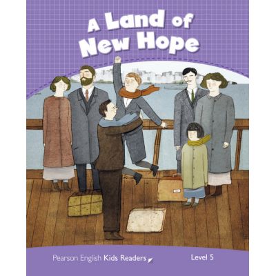 English Kids Readers Level 5. A Land of New Hope - Jocelyn Potter, Andrew Hopkins
