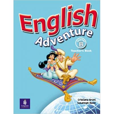 English Adventure Starter B Teacher\'s Book - Cristiana Bruni