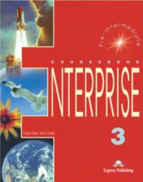 Enterprise 3, Pre-Intermediate, Student\'s Book, Curs de limba engleza pentru clasa VII-a - Virginia Evans