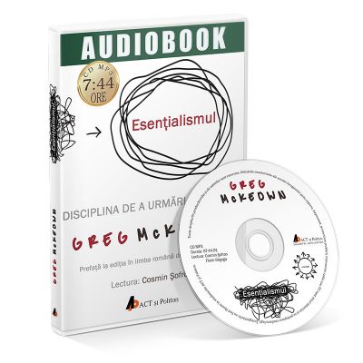 Esentialismul. Audiobook - Greg McKeown