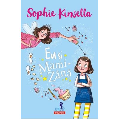 Eu si mami-zana - Sophie Kinsella