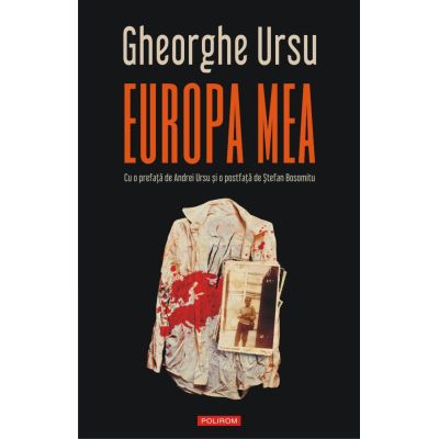 Europa mea - Gheorghe Ursu