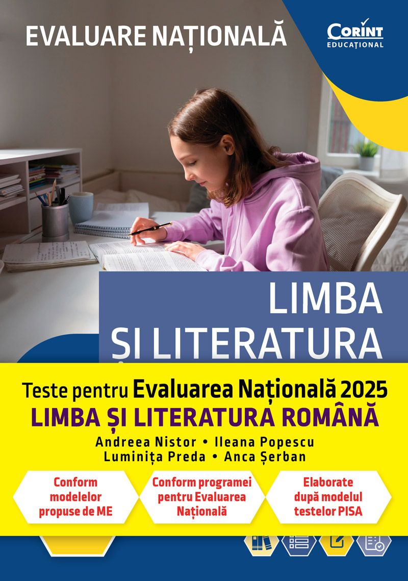 Teste pentru Evaluarea Nationala 2025. Limba si literatura romana. De la antrenament la performanta - Georgiana Andreea Nistor