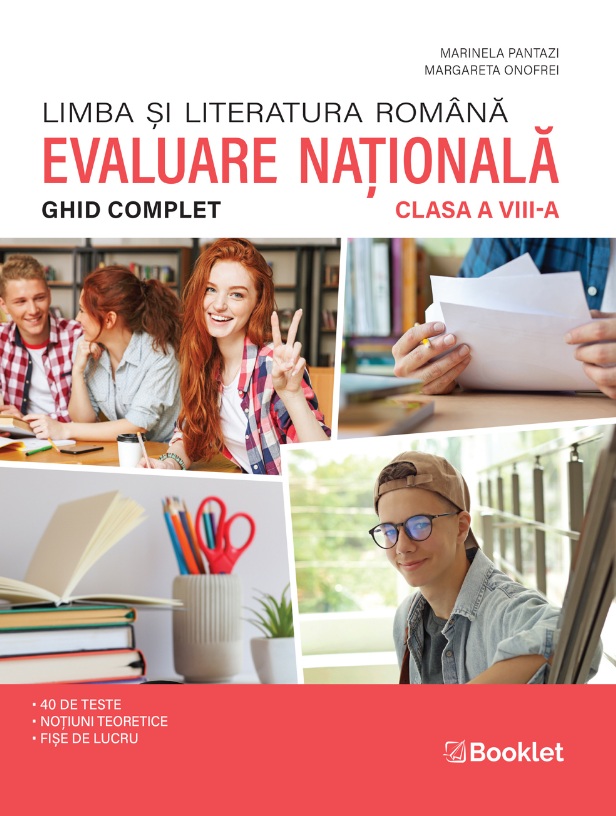 Limba si literatura romana 2026. Ghid complet pentru Evaluarea Nationala clasa 8 - Marinela Pantazi