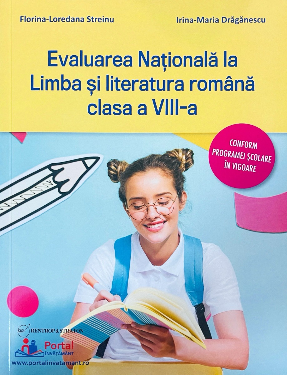 Caiet de antrenament. Evaluarea Nationala la limba si literatura romana clasa a 8-a - Florina-Loredana Streinu