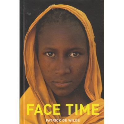 Face time - Patrick De Wilde