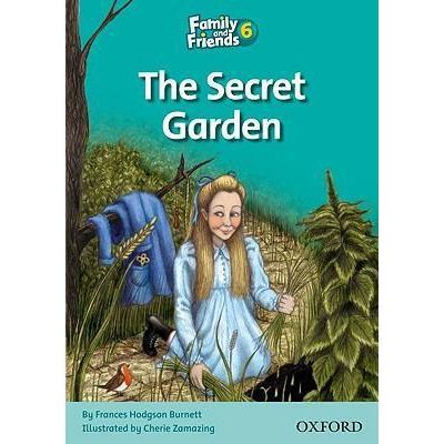 Family and Friends Readers 6 The Secret Garden - Jenny Quintana