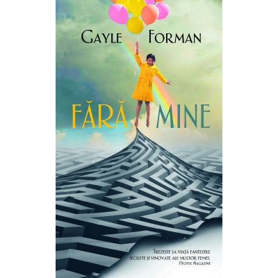 Fara mine - Gayle Forman