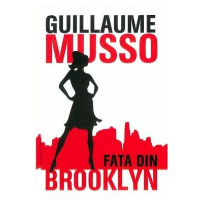 Fata din Brooklyn - Guillaume Musso