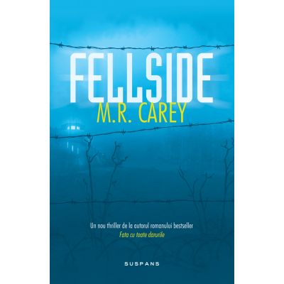 Fellside ( paperback ) - M. R. CAREY