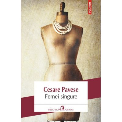 Femei singure - Cesare Pavese