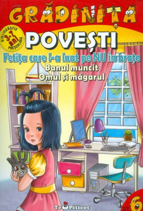 Povesti. Fetita care l-a luat pe NU in brate. Banul muncit. Omul si magarul