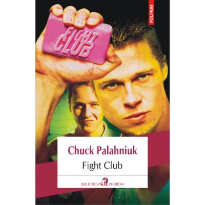 Fight Club - Chuck Palahniuk