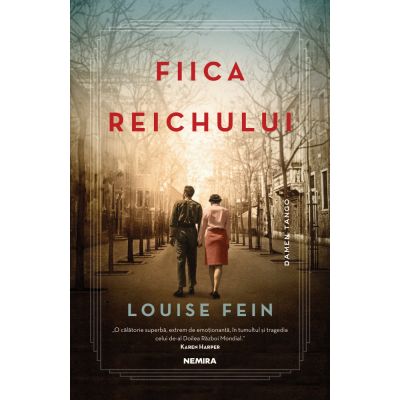 Fiica Reichului - Louise Fein