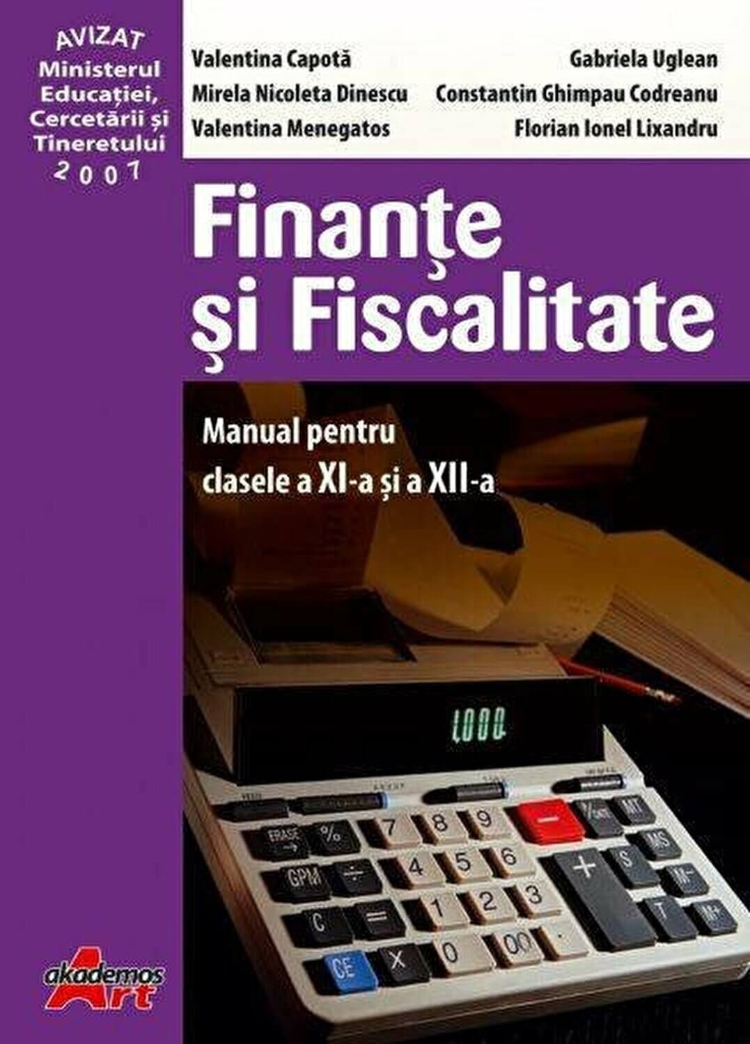 Finante si fiscalitate. Manual pentru clasele a XI-a si a XII-a - Valentina Capota
