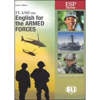 Flash on English for Specific Purposes. Armed Forces - Harold J. Williams