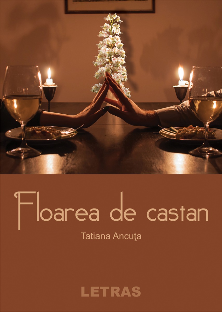 Floarea de castan - Tatiana Ancuta