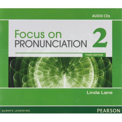 Focus on Pronunciation 2 Audio CDs, 3rd Edition