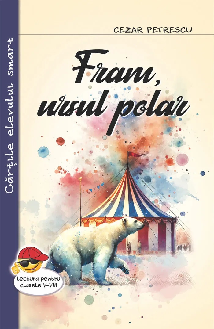 Fram ursul polar - Cezar Petrescu