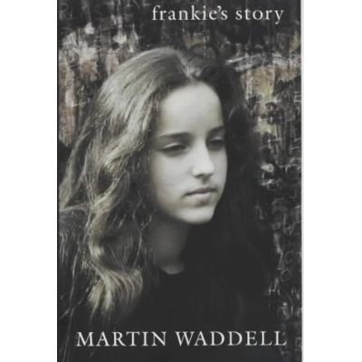 Frankie\'s Story - Martin Waddell