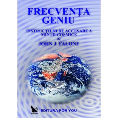 Frecventa geniu - John J. Falone